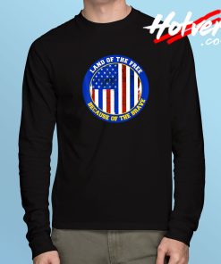 Brave Of Patriot Day Long Sleeve T Shirt