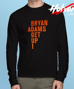 Bryan Adams Get Up Long Sleeve T Shirt