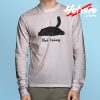 Cat Laziness Not Today Long Sleeve T Shirt