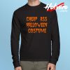 Cheap Ass Halloween Costume Long Sleeve T Shirt