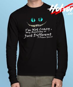 Cheshire Cat Face Quote Long Sleeve T Shirt