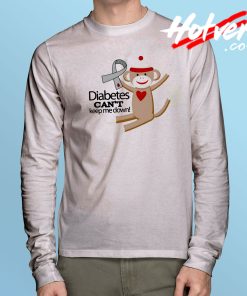 Diabetes Awareness Slogan Long Sleeve T Shirt