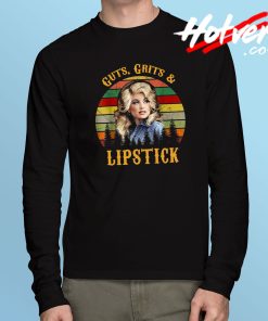 Dolly Parton Guts Grit Long Sleeve T Shirt