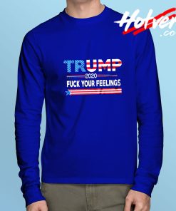 Donald Trump 2020 Campaign Long Sleeve T shirt