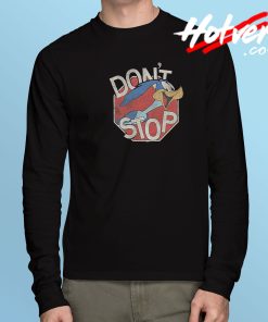 Don't Stop Looney Tunes Long Sleeve T Shirt