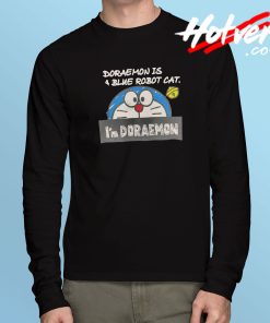 Doraemon Is Robot Cat Long Sleeve T Shirt