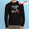 Easter Egg Hunt Is On Long Sleeve T Shirt