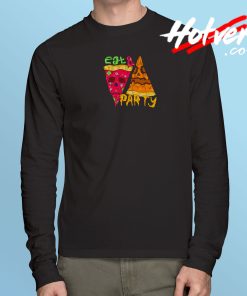 Eat & Party Long Sleeve T Shirt
