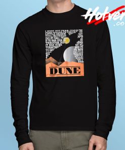 Fear is the Mind Killer Dune Long Sleeve T Shirt