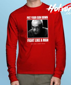 Fight Like a Man Poster Long Sleeve T Shirt