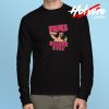 Fries Before Eyes Long Sleeve T Shirt