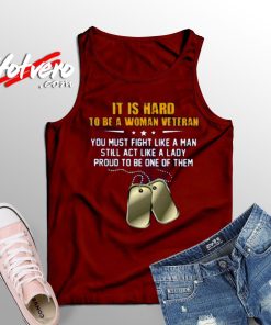 Special of Hard To Be A Woman Veteran Tank Top