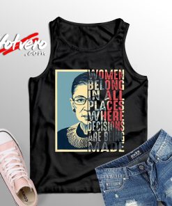 Special of Ruth Bader Ginsburg Best Women Quote Tank Top