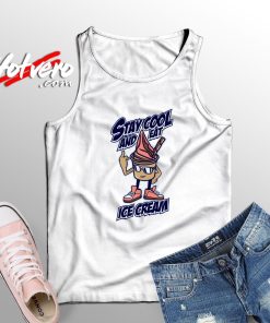 Stay Cool Ice Cream Hypebeast Tank Top