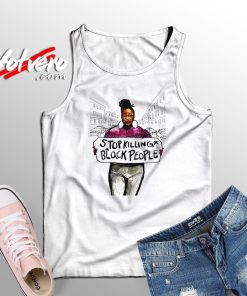 Stop Killing Black People Saying Quote Tank Top