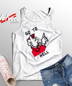 Superrradical Go To Hell Monopoly Tank Top