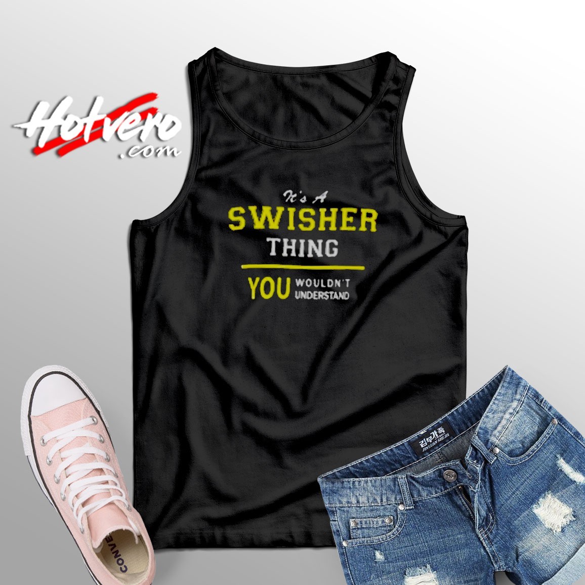Swishers You Wouldn't Understand Tank Top
