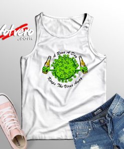 Take Care of Yourself Of Corona Tank Top