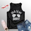 Talk to Me Goose Top Gun Spectacles Graphic Tank Top