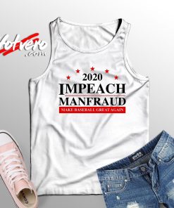 The Best Impeach Manfraud Tank Top