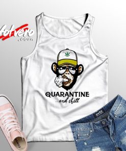 The Best Monkey Smoking Quarantine And Chill Tank Top
