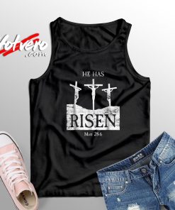 The Best Risen Jesus Matthew Easter Tank Top