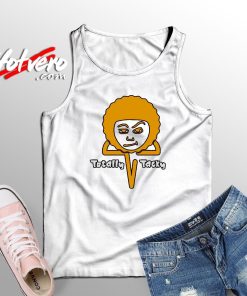 The Best Totally Tacky Tank Top