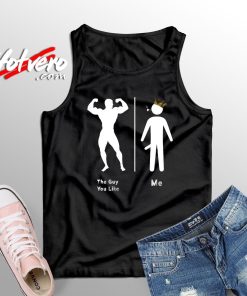 The Guy You Like And Me Unisex Tank Top