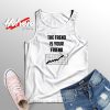 The Trend is Your Friend Unisex Tank Top