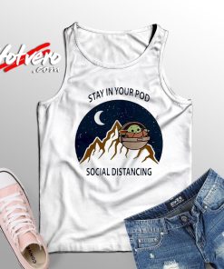 Ugly Baby Yoda Keep Social Distancing Tank Top