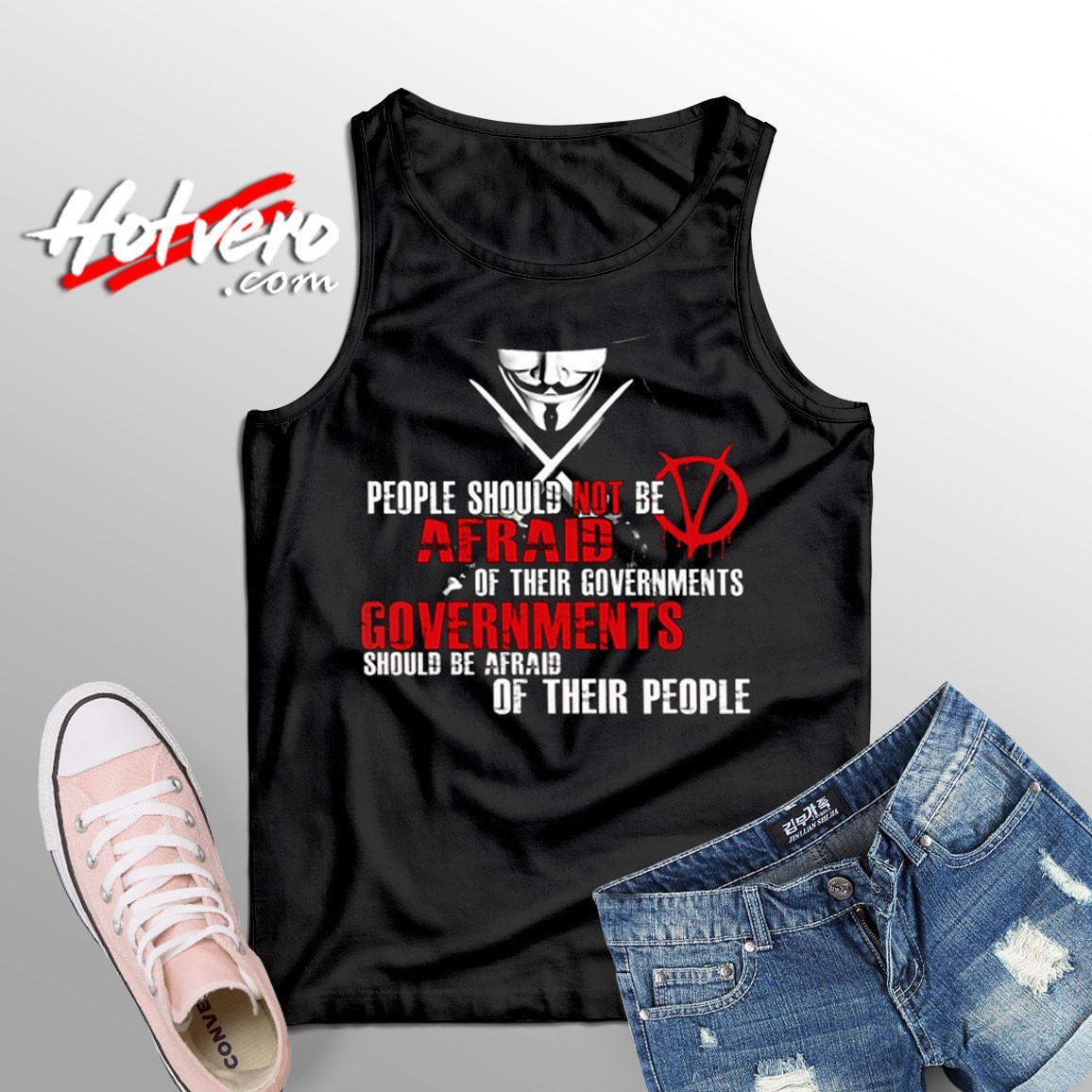 V for Vendetta People Should Not Afraid Tank Top