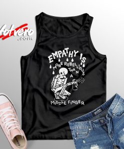 Vintage Empathy is More Rebellious Tank Top