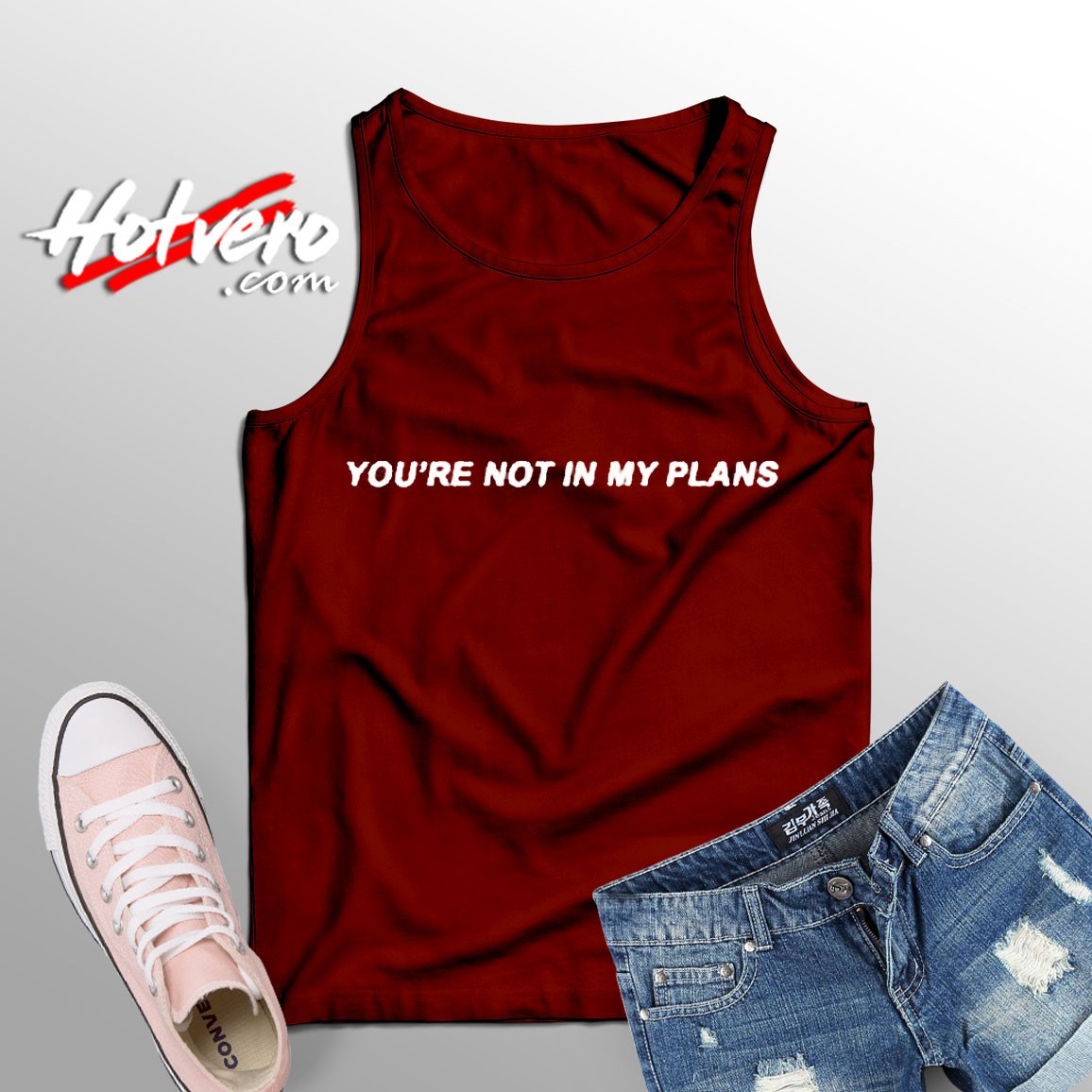 You're Not In My Plans Custom Tank Top