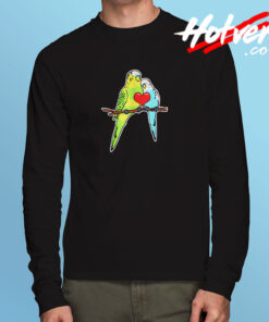 A Budgie Lover Long Sleeve T shirt