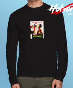 Bad Santa Funny Christmas Movie Comedy Long Sleeve T shirt