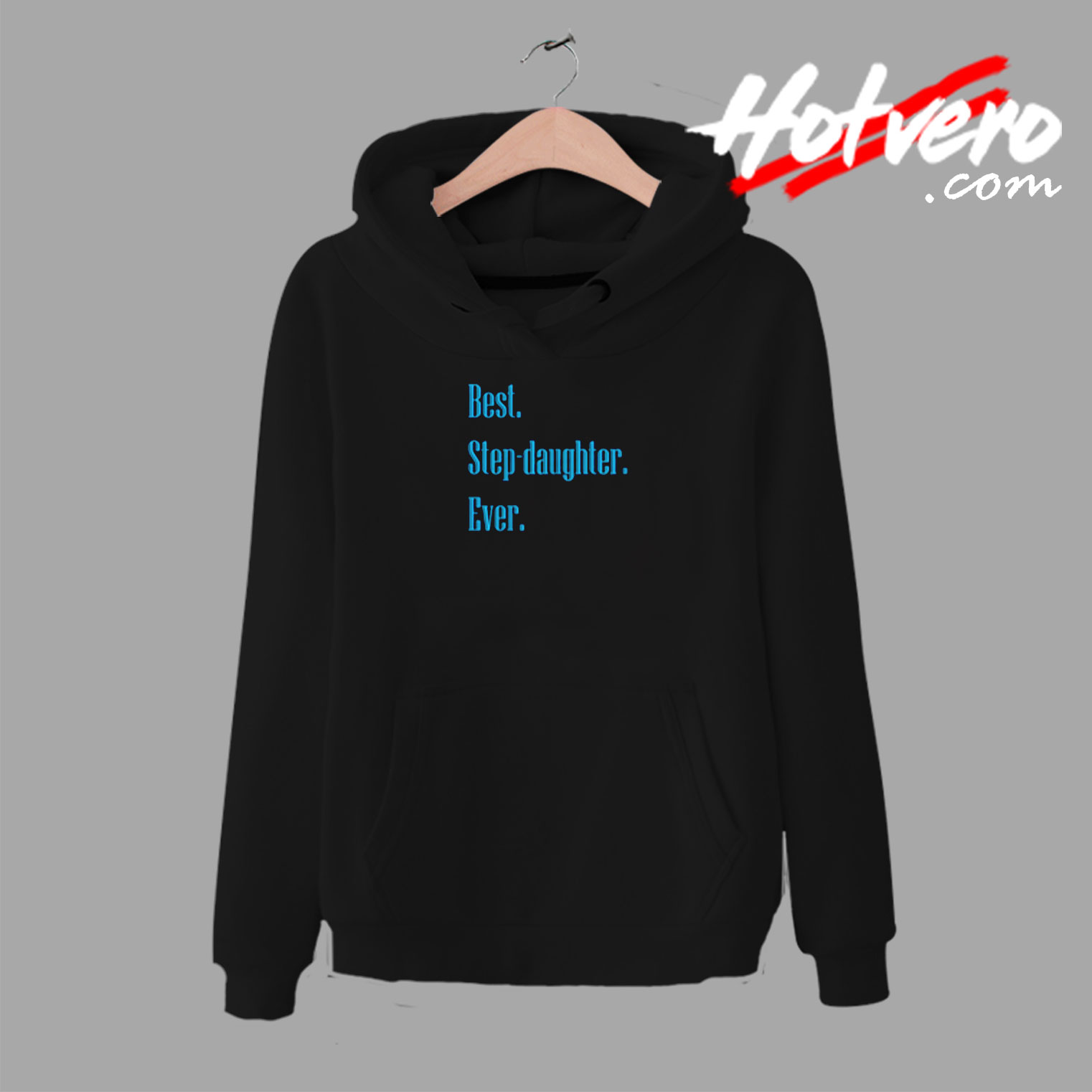 Best Step Daughter Ever Urban Hoodie