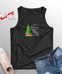 Can I Put Up My Christmas Tree Now Aesthetic Sleeveless Shirt