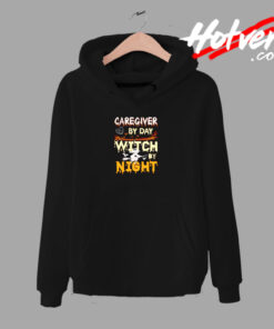 Caregiver By Day Witch By Night Urban Hoodie