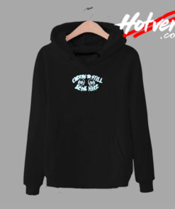 Cheers To Still Being Here Urban Hoodie