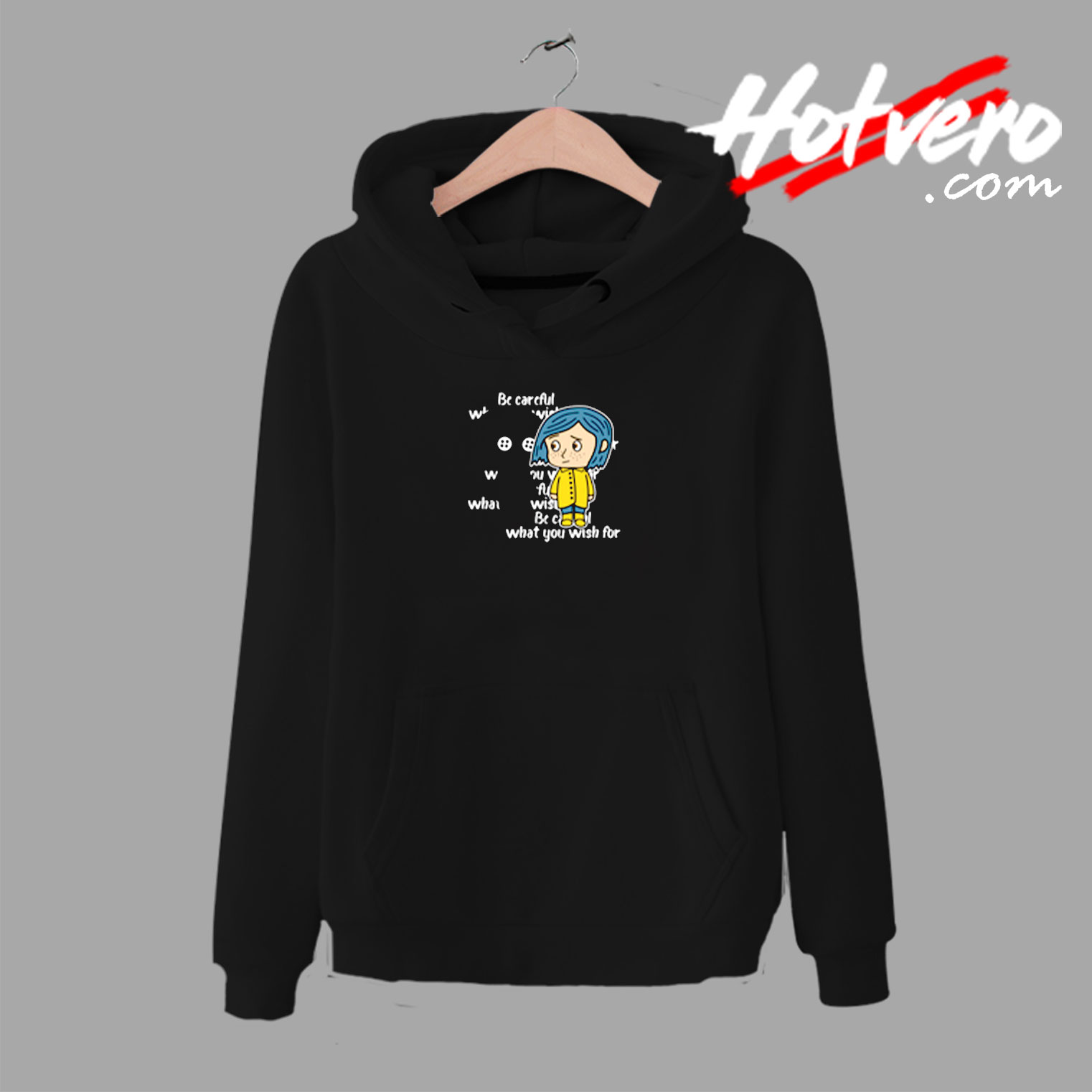 Coraline Be Careful What You Wish For Urban Hoodie