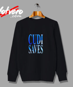 Cudi Saves Cudi Style Urban Sweatshirt