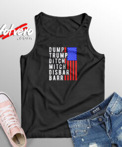 Dump Trump Ditch Mitch Disbar Barr Aesthetic Sleeveless Shirt