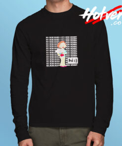 Family Guy Loisstewie Ma Mum Mama Hi Long Sleeve T shirt