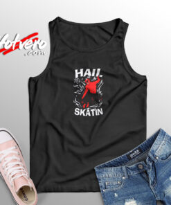 Hail Skatin Aesthetic Sleeveless Shirt