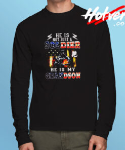 He Is Not Just A Soldier Long Sleeve T shirt