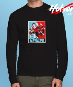 Heroes Propaganda Long Sleeve T shirt