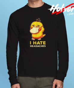I Hate Headaches Long Sleeve T shirt