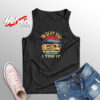 Im Sexy And I Tow Aesthetic Sleeveless Shirt