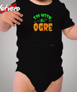 I’m With The Ogre Cozy Baby Onesies