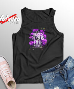 It’s Hocus Pocus Time Witches Aesthetic Sleeveless Shirt